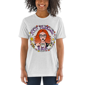 100% Authentic Witch T-shirt